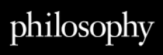 Philosophy